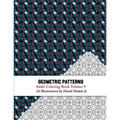 Geometric Patterns - Adult Coloring Book Vol. 9 - Paperback