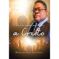 Viviendo para agradar a Cristo - Hardcover