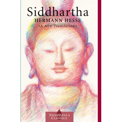 Siddhartha: A New Translation - Paperback