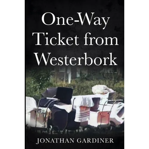 One-Way Ticket from Westerbork