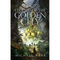 Legend of the Golden City - Paperback