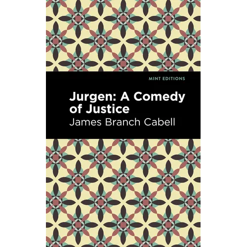 Jurgen: A Comedy of Justice - Paperback