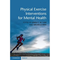 Physical Exercise Interventions for Mental Health - Hardcover