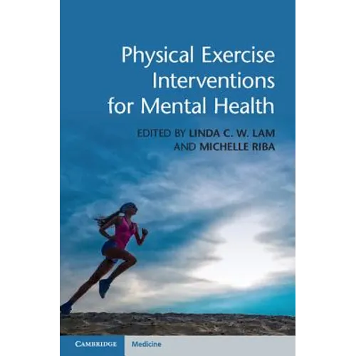Physical Exercise Interventions for Mental Health - Hardcover