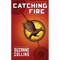 Catching Fire - Hardcover