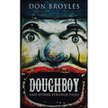 Doughboy: And Other Strange Tales - Paperback