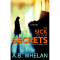 As Sick as Our Secrets - Paperback