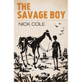The Savage Boy - Paperback