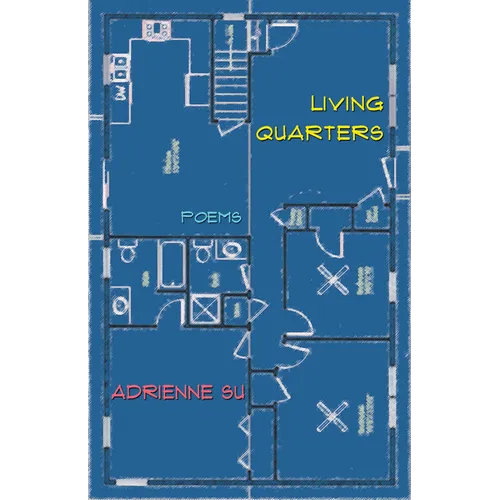 Living Quarters: Poems - Paperback