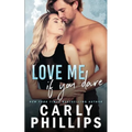 Love Me If You Dare - Paperback