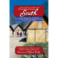 Visitor's Guide to the Colonial & Revolutionary South: Includes Delaware, Virginia, North Carolina, South Carolina, Georgia, Florida, Louisiana, and M