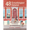 48 Grasshopper Estates - Hardcover