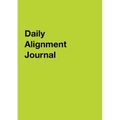 Daily Alignment Journal - Paperback