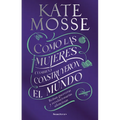 Cómo Las Mujeres (También) Construyeron El Mundo: Reinas Guerreras Y Revolucionarias Silenciosas / Warrior Queens and Quiet Revolutionaries - Paperback