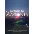 Return to Magonia: Investigating UFOs in History - Paperback
