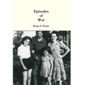 Episodes of War - Hardcover