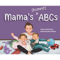 Mama's (honest) ABCs - Hardcover