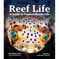 Reef Life: A Guide to Tropical Marine Life - Paperback