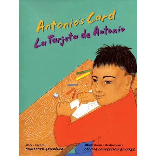 Antonio's Card / La Tarjeta de Antonio - Paperback