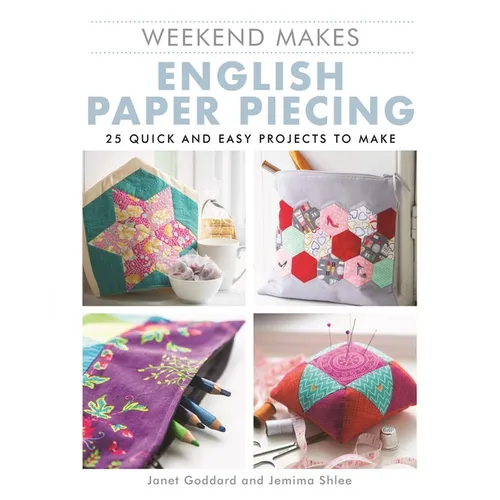 Weekend Makes: English Paper Piecing - Paperback