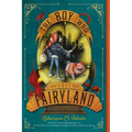 The Boy Who Lost Fairyland - Paperback