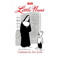 Our Little Nuns - Paperback