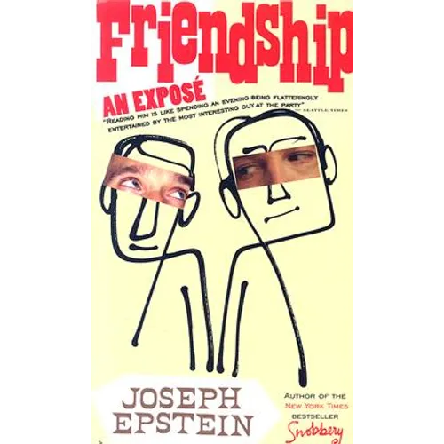 Friendship: An Expose - Paperback