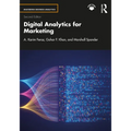 Digital Analytics for Marketing - Paperback
