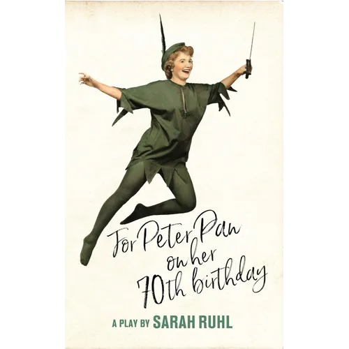 For Peter Pan on Her 70th Birthday (TCG Edition) - Paperback