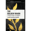 The Golden Bough: A Study in Magic and Religion - Hardcover