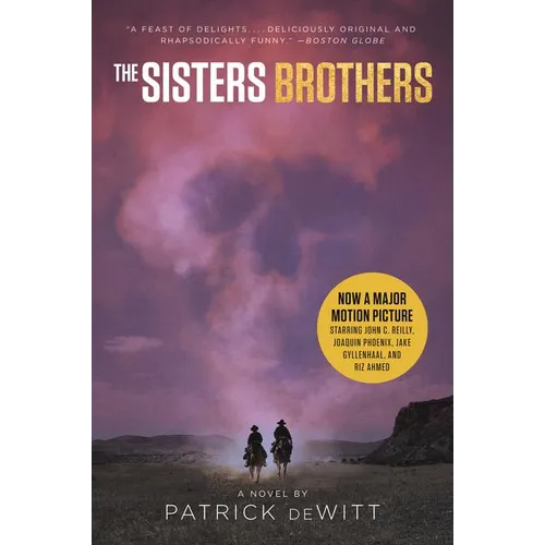 The Sisters Brothers [Movie Tie-In] - Paperback