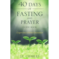 40 Days of Fasting and Prayer Guide Book - Paperback