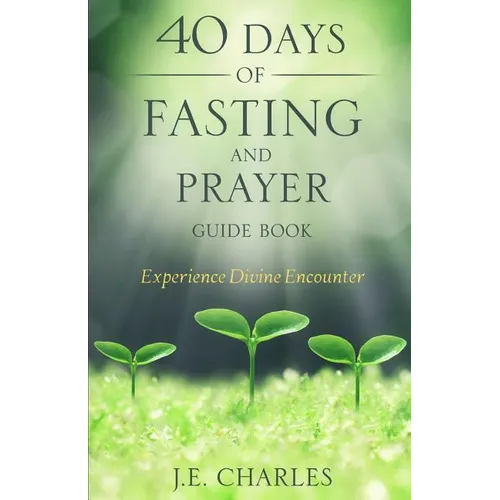 40 Days of Fasting and Prayer Guide Book - Paperback
