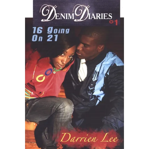 Denim Diaries 1: 16 Going on 21 - Paperback