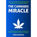 The Cannabis Miracle - Paperback