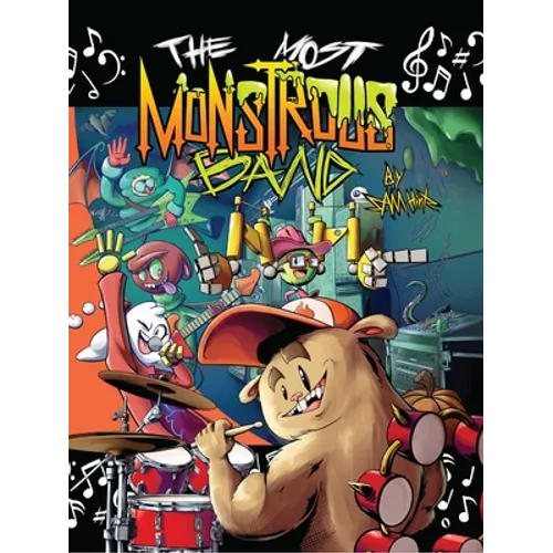 The Most Monstrous Band - Hardcover