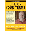 Life On Your Terms: Create The Life You Want - Paperback