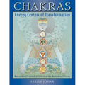 Chakras: Energy Centers of Transformation - Paperback