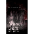Poisonous Dreams - Paperback