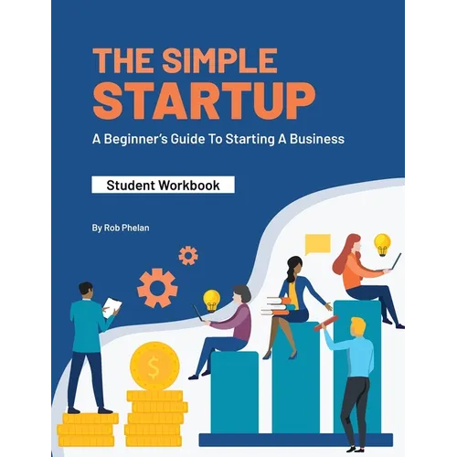 The Simple StartUp: Student Workbook - Paperback