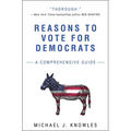 Reasons to Vote for Democrats: A Comprehensive Guide - Paperback