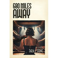680 Miles Away - Paperback
