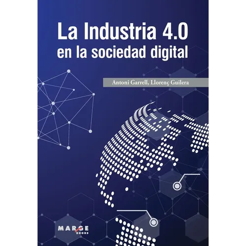 La Industria 4.0 en la sociedad digital - Paperback