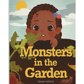 Monsters In The Garden