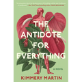 The Antidote for Everything - Paperback