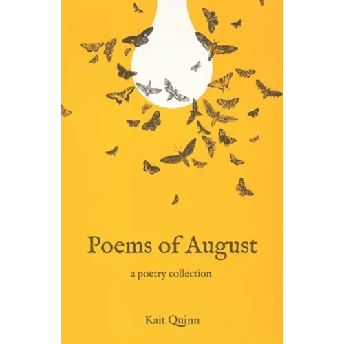 Poems of August: A Poetry Collection - Paperback