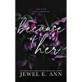 Because of Her - Paperback