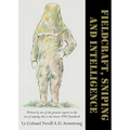 Fieldcraft, Sniping and Intelligence - Paperback