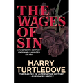 The Wages of Sin - Hardcover