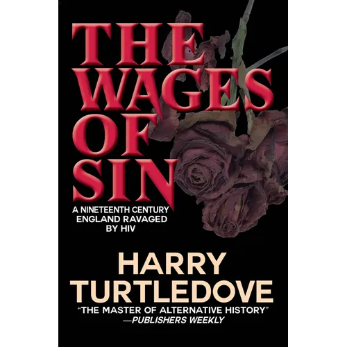The Wages of Sin - Hardcover